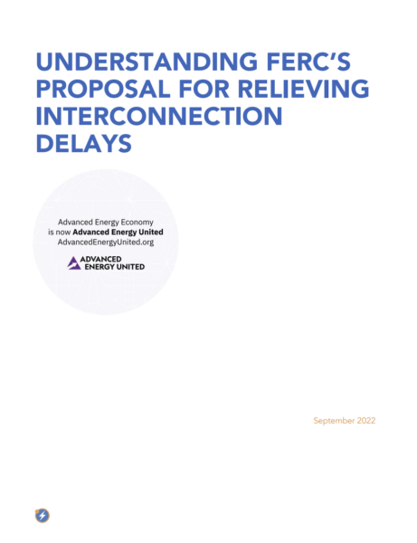 Understanding FERC's Proposal for Relieving Interconnection Delays