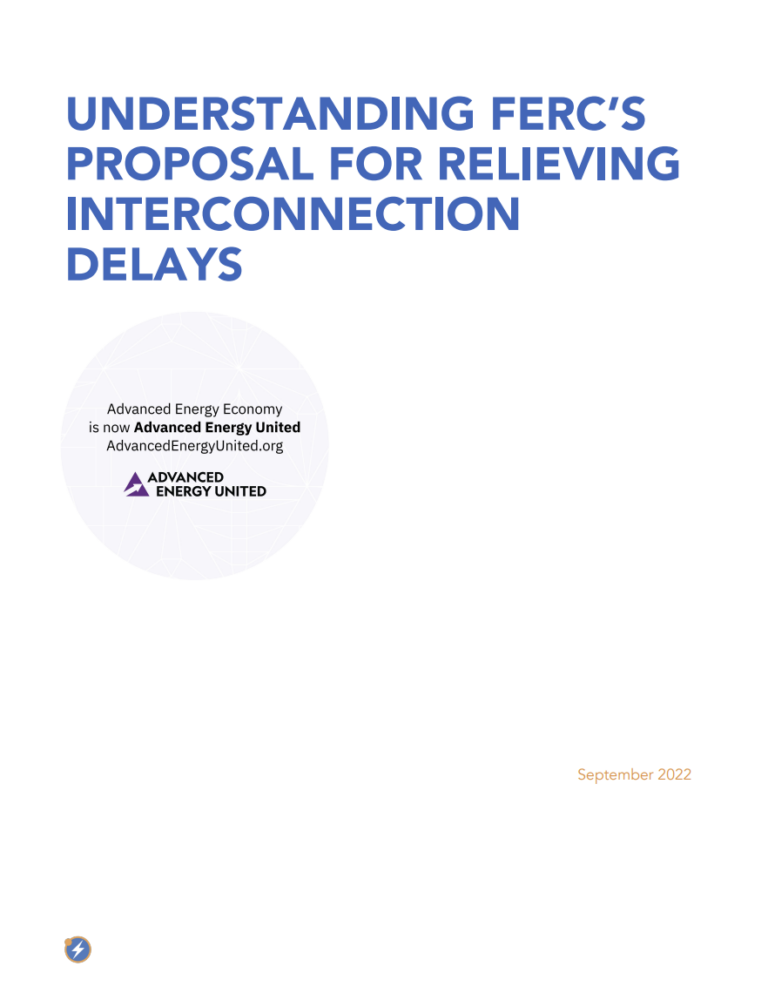 Understanding FERC's Proposal for Relieving Interconnection Delays