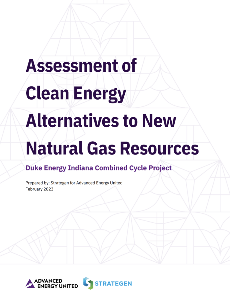 Assessment of Clean Energy Alternatives to New Natural Gas Resources: Duke Energy Indiana Combined Cycle Project