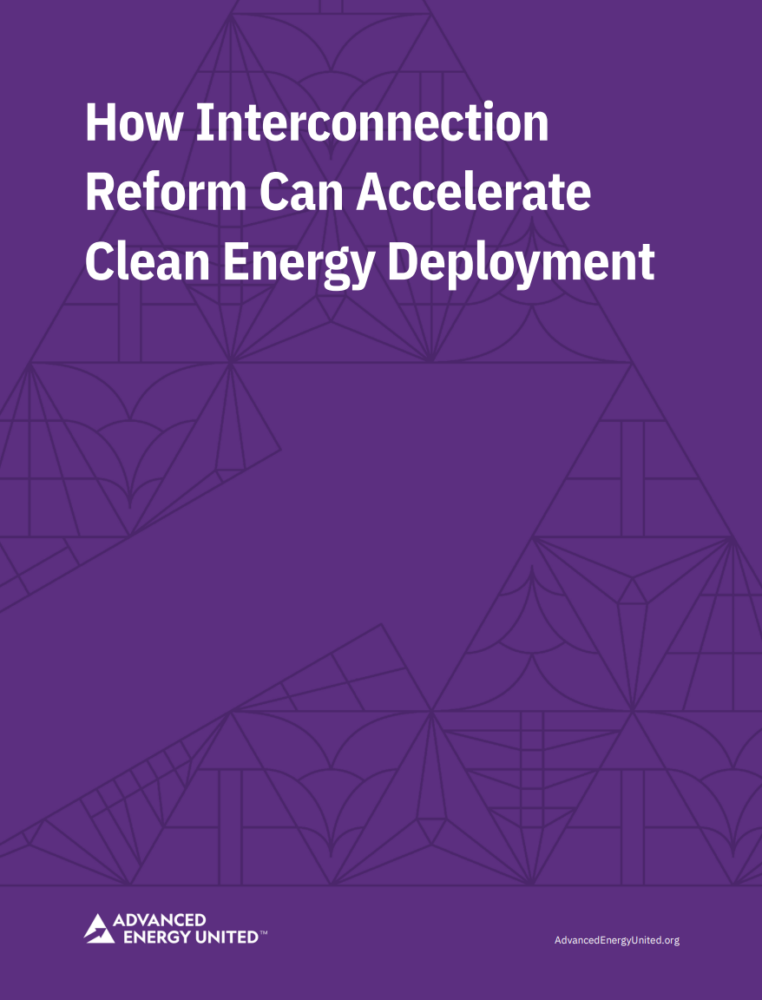 How Interconnection Reform Can Accelerate Clean Energy Deploymen