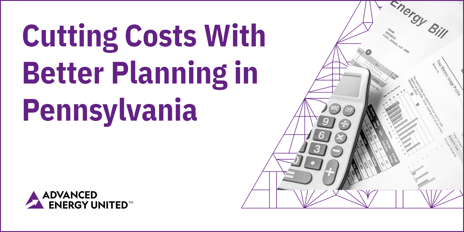Electricity Costs Are Going Up in Pennsylvania and Grid Planning Can Help