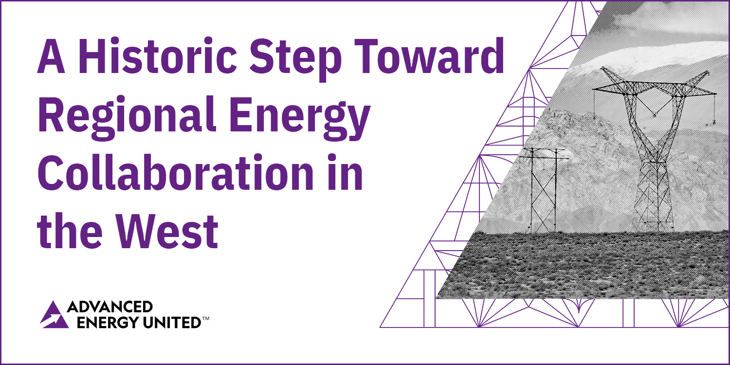 Pathways Bill Paves the Way for a Reliable Affordable Western Grid