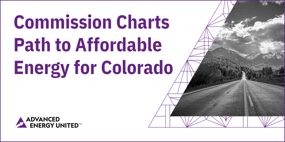 Energy Affordability Wins at the Colorado Public Utilities Commission in